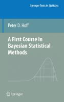 A first course in Bayesian statistical methods /