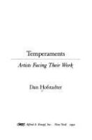 Temperaments : artists facing their work /