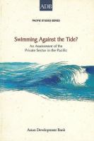 Swimming against the tide? : an assessment of the private sector in the Pacific /