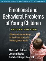 Emotional and behavioral problems of young children : effective interventions in the preschool and kindergarten years /