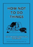 How not to do things : the corporate saboteur's guidebook /