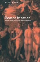 Reason in action : essays in the philosophy of social science /