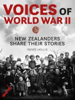 Voices of World War II: New Zealanders share their stories /