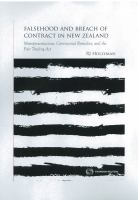 Falsehood and breach of contract in New Zealand : misrepresentations, contractual remedies, and the Fair Trading Act /