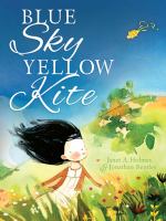 Blue sky, yellow kite /