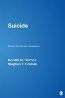 Suicide : theory, practice, and investigation /