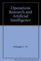 Operations research and artificial intelligence /