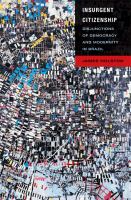 Insurgent citizenship : disjunctions of democracy and modernity in Brazil /