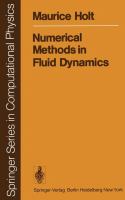 Numerical methods in fluid dynamics : Maurice Holt.