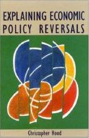Explaining economic policy reversals /