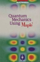 Quantum mechanics using Maple /