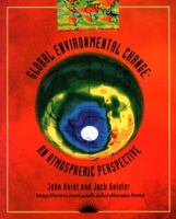 Global environmental change : an atmospheric perspective /