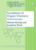 Foundations of organic chemistry : worked examples /