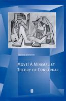 Move! : a minimalist theory of construal /
