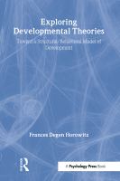 Exploring developmental theories : toward a structural/behavioral model to account for behavioral development /