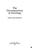 The decomposition of sociology /