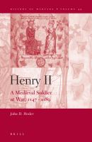 Henry II a medieval soldier at war, 1147-1189 /