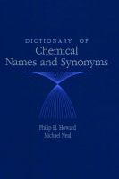 Dictionary of chemical names and synonyms /