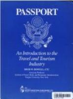 Passport : an introduction to the travel and tourism industry /