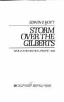Storm over the Gilberts : war in the Central Pacific, 1943 /