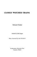 Closely watched trains /
