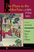 The plum in the golden vase, or, Chin P'ing Mei.