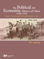The political and economic history of China, 1949-1976 /