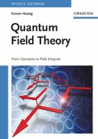 Quantum field theory : from operators to path integrals /