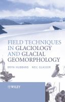 Field techniques in glaciology and glacial geomorphology /