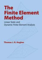 The finite element method linear static and dynamic finite element analysis /