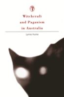 Witchcraft and paganism in Australia /