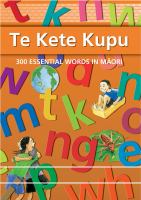Te kete kupu : 300 essential words in Māori /