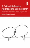 A critical reflexive approach to sex research : interviews with men who pay for sex /