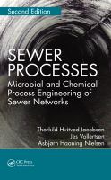 Sewer processes microbial and chemical process engineering of sewer networks /