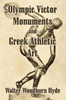 Olympic victor monuments and Greek athletic art /