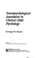 Neuropsychological assessment in clinical child psychology /