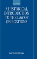 A historical introduction to the law of obligations /