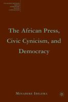 The African press, civic cynicism, and democracy /