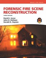 Forensic fire scene reconstruction /