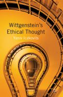 Wittgenstein's ethical thought /