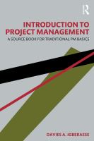 Introduction to project management : a source book for traditional PM basics /