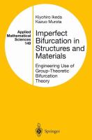 Imperfect bifurcation in structures and materials : engineering use of group-theoretic bifurcation theory /