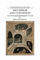 Metaphor and cognition : an interactionist approach /