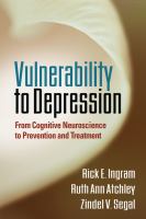 Vulnerability to depression from cognitive neuroscience to prevention and treatment /