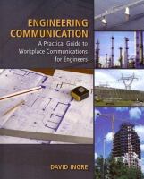 Engineering communication : a practical guide to workplace communications for engineers /