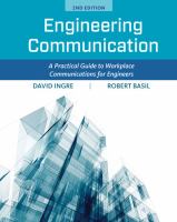 Engineering communication : a practical guide to workplace communications for engineers /