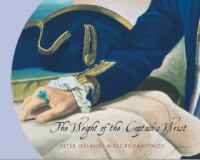 The weight of the Captain's wrist : paintings from the Cook, Waitangi wallpaper & related series /