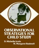 Observational strategies for child study /