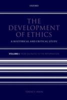 The development of ethics : a historical and critical study /