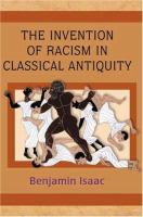 The invention of racism in classical antiquity /